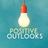 Positive Outlooks